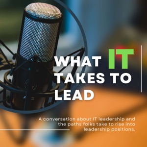 What IT Takes To Lead